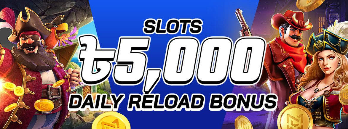 Slots 20% Daily Reload Bonus 5,000 BDT Slots 20% Daily Reload Bonus 5,000 BDT